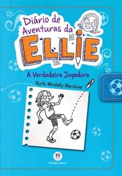 Diario de aventuras da Ellie - A verdadeira jogadora