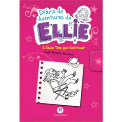 Diario de aventuras da Ellie - O show tem que continuar