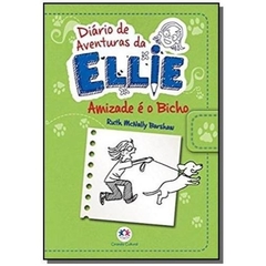 Diario de aventuras da Ellie - Amizade e o bicho