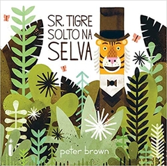 livro Sr Tigre solto na selva