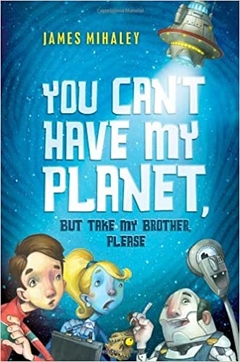 you cant have my planet