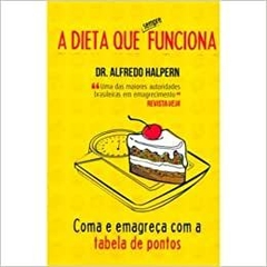 A Dieta Que Sempre Funciona