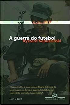 A guerra do futebol