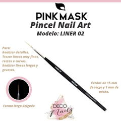 Pincel Liner 02 pink mask