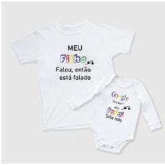 Kit Camiseta e Body Google Pra que? Meu Papai sabe tudo (Filho)