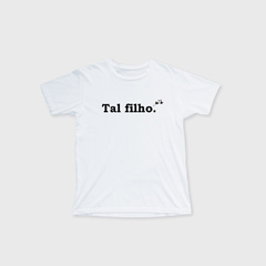 Camiseta infantil tal filho