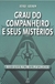 Livro Grau do Companheiro e Seus Mistérios - Jorge Adoum