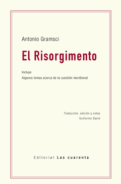 El Risorgimento de Antonio Gramsci (En papel)