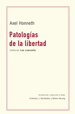Patologías de la libertad de Axel Honneth (En papel)