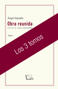 Obra reunida de Ángel Vassallo - Tomo I, II y III (En papel)