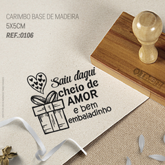 CARIMBO - SAIU DAQUI CHEIO DE AMOR E BEM EMBALADINHO