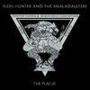 Flesh Hunter and the Analassaulters ?- The Plague (CD)