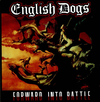 English Dogs - Forward Into Battle (CD)