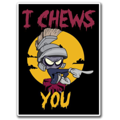 /STICKERS_LOONEY_TUNES: Marvin_I_Chews_You