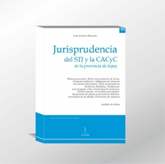 Kamada - Jurisprudencia del STJ y la CACyC. de Jujuy (P.C.A. vol. 1) - - comprar online