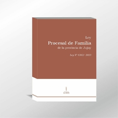 Ley Procesal de Familia de Jujuy (Ley 6362/2023)