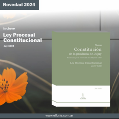 Nueva Constitución provincia de Jujuy (Ed. 2024)