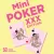 MINI POKER XXX -EDICION LIMITADA- - tienda online