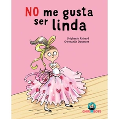 NO ME GUSTA SER LINDA