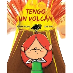 TENGO UN VOLCÁN