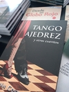 Tango Ajedrez y otros cuentos