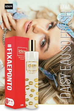 Perfume Feminino IDEM 55 - Insp. Daisy Eau So Fresh - Revendedores IDEM