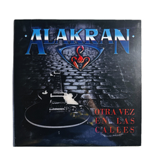 Alakran – Otra Vez En Las Calles Vinilo LP Nuevo ARG 2022 Heavy