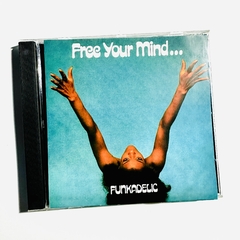 Funkadelic – Free Your Mind And Your Ass Will Follow CD Europa MINT Funk