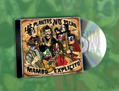 Las Plantas No Pecan - Mambo Explicito CD EP Excelente 2008 Ska Punk