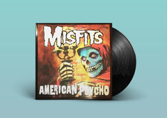 Misfits – American Psycho Vinilo LP // NO OFICIAL// Europa Mint Punk Rock