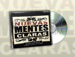 Nuevas Mentes Claras ‎– Burlesque CD Nuevo Sellado Hardcore Punk Argentina Digipak