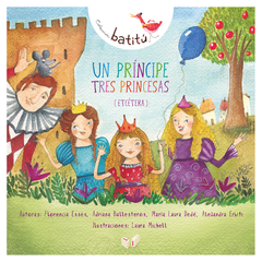 Un príncipe, tres princesas, etcétera