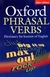 OXFORD PHRASAL VERBS DICTIONARY - New Edition