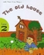 The Old House Sb With Cd Rom