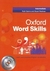 OXFORD WORD SKILLS INTERMEDIATE - STUDENT`S with CD ROM Autor: GAIRNS,Ruth & REDMAN,Stuart