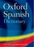 OXFORD SPANISH DICTIONARY ENGLISH/SPANISH - 4th Edition