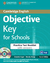 Objective Key For Schools - Practice Test With Key & Cd 2Nd