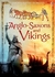 ANGLO-SAXONS AND VIKINGS - Usborne History of Britain *N/E* Autor: MASKELL,Hazel & WHEAT,Abigail