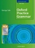 New Oxford Practice Grammar Advanced With Key + Multirom Pac