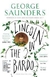 Lincoln in the Bardo George Saunders (Author, Narrator),