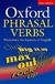 OXFORD PHRASAL VERBS DICTIONARY - New Edition