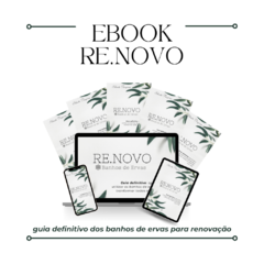 RE.NOVO - Guia Definitivo dos Banhos de Ervas