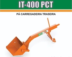 Pá Carregadeira Traseira  modelo - IT-400 PCT