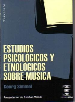 Estudios psicológicos y etnológicos sobre música - Georg Simmel