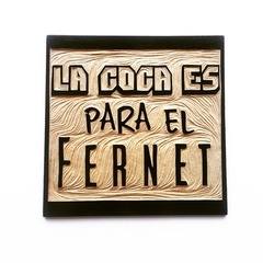 La coca es para el fernet