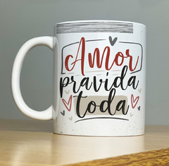 Caneca Amor Pra Vida Toda Sou Dele - loja online