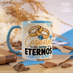 Caneca Casados Mas Somos Eternos Namorados