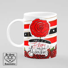 Caneca A Flor Mais Linda