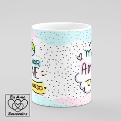 Caneca A Melhor Mãe do Mundo Mãe Amo Você na internet