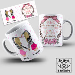 Caneca Amigas De Coração Irmãs De Alma